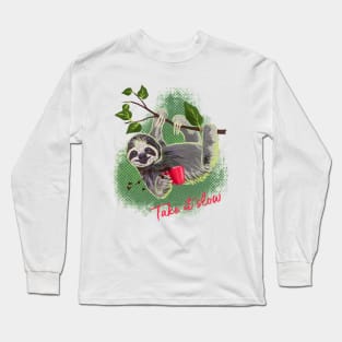 Take it slow sloth and coffee mug print Long Sleeve T-Shirt